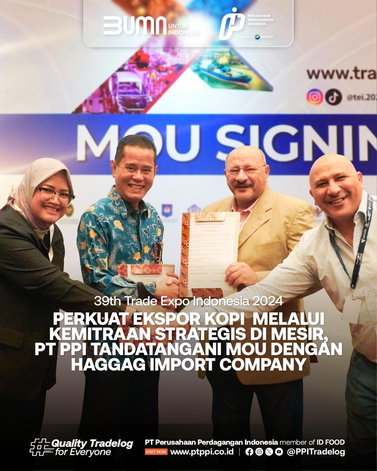 PT PPI Tandatangani MOU dengan Haggag Import Company